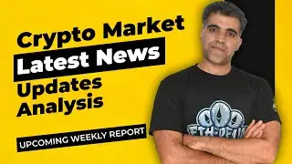 Crypto Market Latest News Updates Analysis Yeh Hafta kaisa rehega