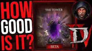 Diablo 4 - TOWER & LEADERBOARD FIRST IMPRESSIONS