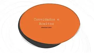 Convidados e Aceitos &ndash; Passarinho