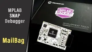 MPLAB SNAP In-Circuit Debugger | MailBag #2