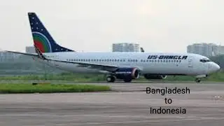 Bangladesh to Indonesia with US Bangla Airlines.