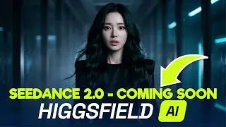 🔥 Free Seedance 2.0 Higgsfield for AI Creators &ndash; What&rsquo;s Likely Coming