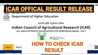 ICAR OFFICAL RESULT RELEASE🥳🥳 || HOW TO CHECK ICAR RESULT 2022 |     HOW TO CHECK ICAR SCORE CARD
