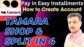 How to Create Account in Tamara easy installment Shoping plateform