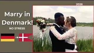 Get Married in Denmark from Germany (2026 Update): Documents, Fees, Timeline