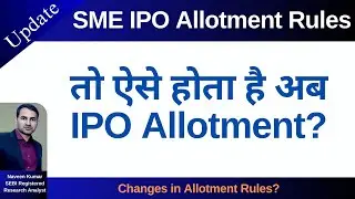New SME IPO allotment Rules? | How cut off price is Decided? | IPO
