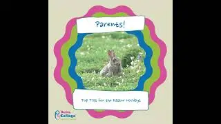 Top tips for Easter