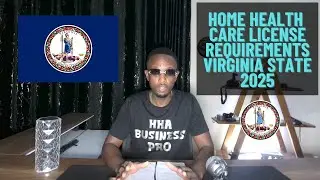 Home Care Business License Requirements VIRGINIA State