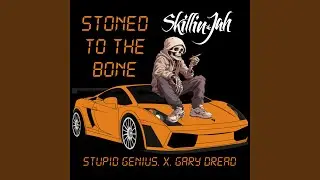 Stoned To The Bone