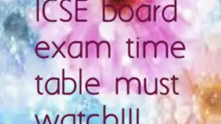 10 ICSE BOARD EXAM TIME TABLE 2018 MUST WATCH!!!