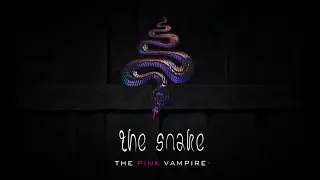 &ldquo;The Snake&rdquo; by The Pink Vampire