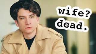 When you wanna be a detective but your wife is dead