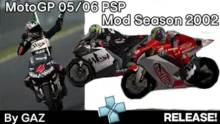 Release! MotoGP 05/06 PSP mod season 2002 by GazzDinho 