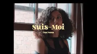 OneNessa - Suis moi (Visualizer)