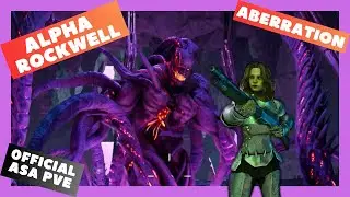 ASA Official PVE: Alpha Rockwell (Aberration)