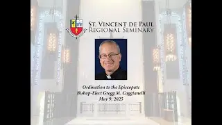 Episcopal Ordination - Bishop-Elect Gregg M. Caggianelli