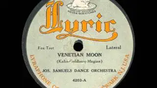 Joseph Samuels: Venetian Moon (1919)