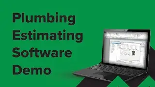 Plumbing Estimating Software Demo | McCormick Overview