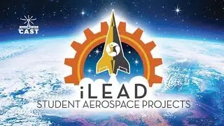 iLEAD Schools and the Space Program