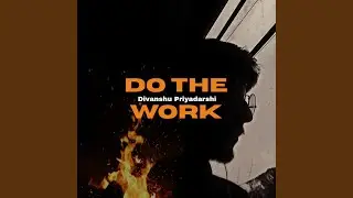 Do The Work