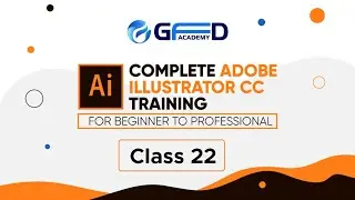 Illustrator CC Graphics Design Course Basic to Advanced Bangla Class 22