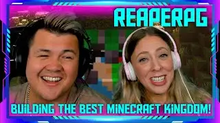 Reaction to Building THE BEST MINECRAFT KINGDOM REAPERBLANKS EP. 36 | THE WOLF HUNTERZ Jon and Dolly