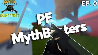 EP. 0 | Phantom Forces MythBusters - Trailer/Introduction