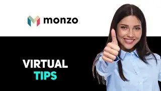 Как использовать виртуальную карту Monzo Flex 2025