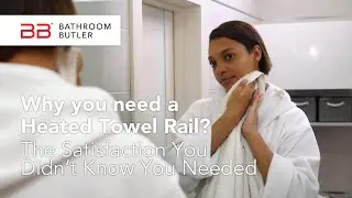 Here's a few reasons why you need a Bathroom Butler Heated Towel Rail