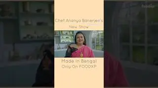 New show &ldquo;Made in Bengal&rdquo; on Food XP TV. Tata play 771 #chefananyabanerjee  #bangla