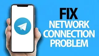 How To Fix Telegram App Network Connection Problem | Easy Quick Solution