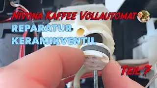 Reparatur Keramikventil kein Milchschaum zerlegen Schrittweise erklärt NIVONA Café Romatica NICR 859