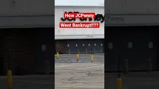 How JCPenny went bankrupt!!!