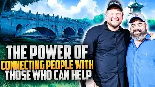 How Connecting People Transforms Your Faith and Your Business