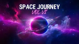 The Out-of-Space Journey Vol.VI ✨|| Melodic Techno & Deep House Interstellar Flow🚀 || Space Vibes ||