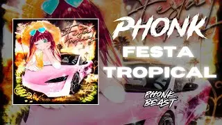 Scythermane, -Prey, & ATLXS - FESTA TROPICAL [NORMAL / SPED UP / SLOWED / SUPER SLOWED]