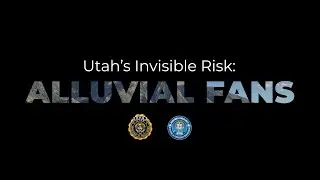 Utah's Invisible Flood Risk: Alluvial Fans