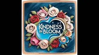 Kindness in Bloom: Riḍv&aacute;n & the Bah&aacute;&rsquo;&iacute; Faith Explained for Kids | Faithfully Explore!