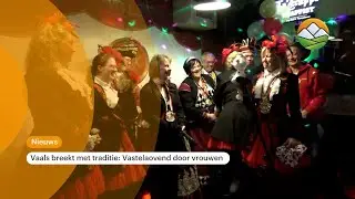 Vaals breekt met traditie: Vastelaovend door vrouwen