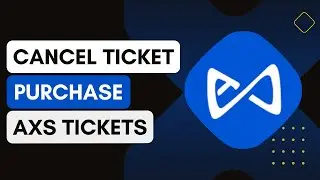 Can I Cancel My Ticket Purchase On The Axs App !