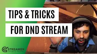 How to Stream D&D and Not Put Your Viewers to Sleep