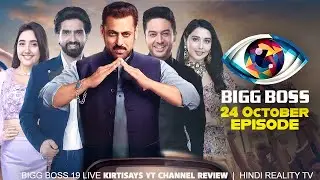 Bigg Boss 19 24 October 2025 Review | Bigg Boss 19 Full Episode Today | Bigg Boss 19