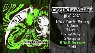 AssholeParade - Demo 2020 FULL (Thrashcore)