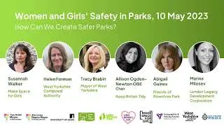 Abigail Gaines, Friends of Rowntree Park - How Can We Create Safer Parks?
