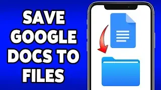 How To Save Google Docs To Files On iPhone 2024 | Organize Google Docs On iPhone Device