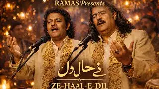 Ze-Haal-E-Dil | Sabri Brothers | A Soulful Romantic Qawwali | Ramas Presents #qawwali 