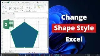 How to Change Shape Style on Microsoft Excel