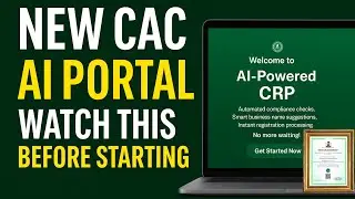 Before You Register: CAC AI Portal | See how to use the New CAC iCRP for NGO, Business name Reg, Ltd