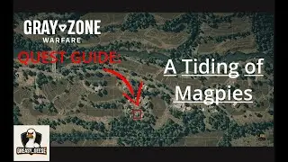 A Tiding of Magpies | Turncoat | Gray Zone Warfare GUIDE | Quick/Medium | Tutorial | Update 0.3