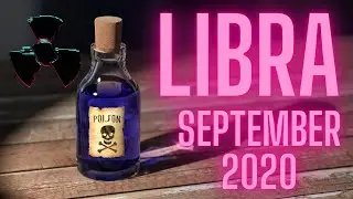 LIBRA September 2020 Monthly Tarot Reading ~ 